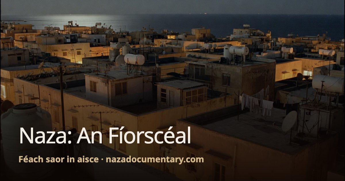 Réamhamharc naisc: Naza: An Fíorscéal