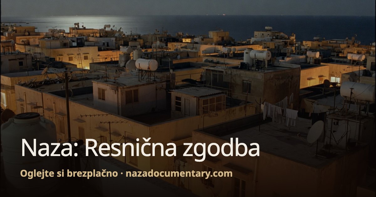 Predogled povezave: Naza: Resnična zgodba